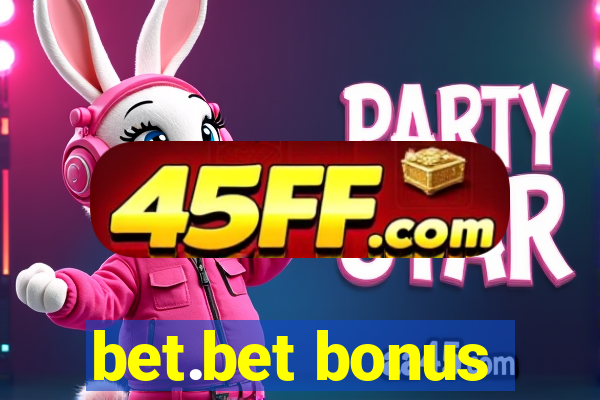 bet.bet bonus
